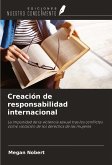 Creación de responsabilidad internacional