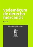 Vademécum de derecho mercantil Vademécum de derecho mercantil