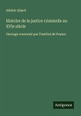 Histoire de la justice criminelle au XVIe siècle