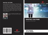 DIGITAL CULTURE DIGITAL CULTURE