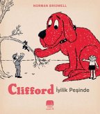 Clifford - Iyilik Pesinde Clifford - Iyilik Pesinde
