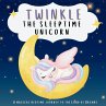 Twinkle the Sleeptime Unicorn - Bild 1