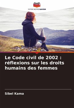 Cover Le Code civil de 2002 : réflexions sur les droits humains des femmes