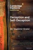 Deception and Self-Deception Deception and Self-Deception