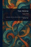 The House The House