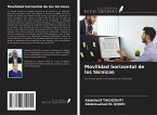 Movilidad horizontal de los técnicos Movilidad horizontal de los técnicos