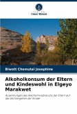 Alkoholkonsum der Eltern und Kindeswohl in Elgeyo Marakwet