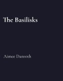 The Basilisks The Basilisks
