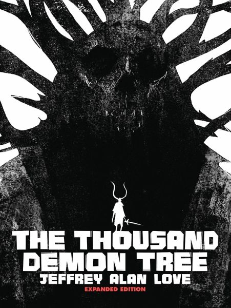 The Thousand Demon Tree Expanded Edition The Thousand Demon Tree Expanded Edition