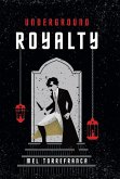 Underground Royalty Underground Royalty