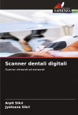 Scanner dentali digitali Scanner dentali digitali