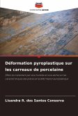 Déformation pyroplastique sur les carreaux de porcelaine