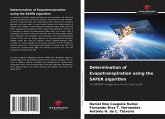Determination of Evapotranspiration using the SAFER algorithm Determination of Evapotranspiration using the SAFER algorithm