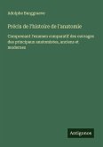 Précis de l'histoire de l'anatomie