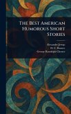 The Best American Humorous Short Stories The Best American Humorous Short Stories