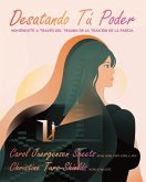 Desatando Tú Poder Desatando Tú Poder