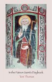 In the Patron Saint's Daybook In the Patron Saint's Daybook