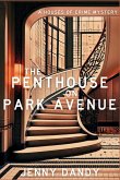 The Penthouse on Park Avenue The Penthouse on Park Avenue