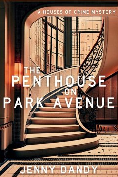 Cover The Penthouse on Park Avenue