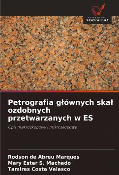 Cover Petrografia g¿ównych ska¿ ozdobnych przetwarzanych w ES