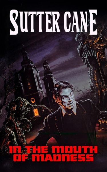 In The Mouth of Madness In The Mouth of Madness