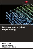 Bitumen and asphalt engineering Bitumen and asphalt engineering
