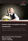 Chemia jako narz¿dzie ochrony ¿rodowiska Chemia jako narz¿dzie ochrony ¿rodowiska