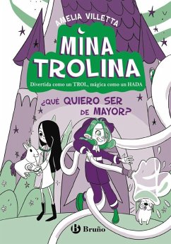 Cover Mina Trolina, 4. ¿Qué quiero ser de mayor?