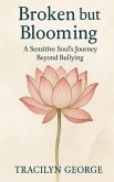 Broken but Blooming Broken but Blooming
