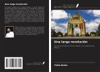 Una larga revolución Una larga revolución