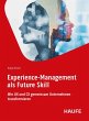 Experience-Management als Future Skill - Bild 1