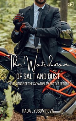 The Watchman of Salt and Dust - Rada Lyubomirova