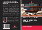 O desenvolvimento de revistas académicas como ferramentas de informação O desenvolvimento de revistas académicas como ferramentas de informação