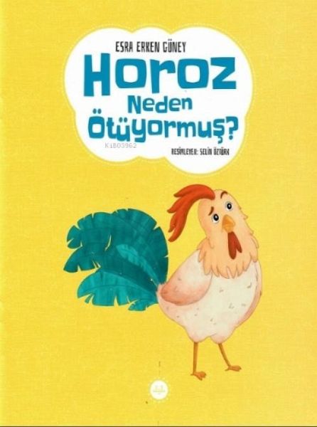Horoz Neden Ötüyormus