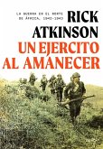 Un ejército al amanecer Un ejército al amanecer