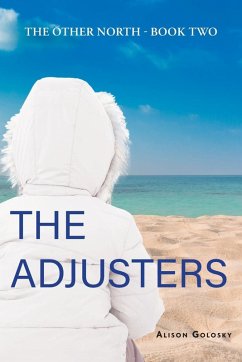 The Adjusters The Adjusters