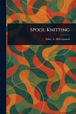 Spool Knitting