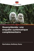 Ibuanyidanda: une enquête systématique complémentaire