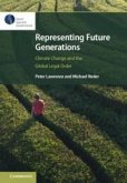 Representing Future Generations Representing Future Generations