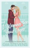 I Wanna Be Your Lager I Wanna Be Your Lager
