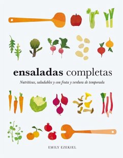 Ensaladas Completas/ Salad Meals - Ezekiel, Emily