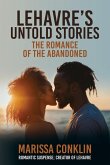 Lehavre's Untold Stories Lehavre's Untold Stories