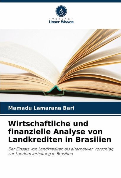 Wirtschaftliche und finanzielle Analyse von Landkrediten in Brasilien
