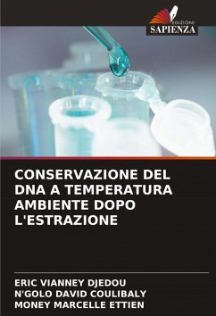 CONSERVAZIONE DEL DNA A TEMPERATURA AMBIENTE DOPO L'ESTRAZIONE Cover CONSERVAZIONE DEL DNA A TEMPERATURA AMBIENTE DOPO L'ESTRAZIONE