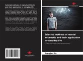 Selected methods of mental arithmetic and their application in everyday life Selected methods of mental arithmetic and their application in everyday life