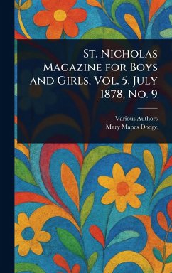 Cover St. Nicholas Magazine for Boys and Girls, Vol. 5, July 1878, No. 9