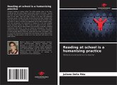 Reading at school is a humanising practice Reading at school is a humanising practice