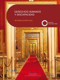 DERECHOS HUMANOS Y DISCAPACIDAD INFORME ESPAÑA 2024 DERECHOS HUMANOS Y DISCAPACIDAD INFORME ESPAÑA 2024