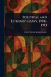 Political and Literary Essays, 1908-1913 - Bild 1