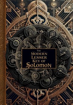 The Modern Lesser Key of Solomon - Larsen, Caleb Linford; Arcanum, Cll